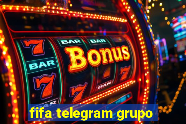 fifa telegram grupo